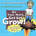 On Your Mark, Get Set, Grow!: A Whats Happening to My Body? Book for Younger Boys