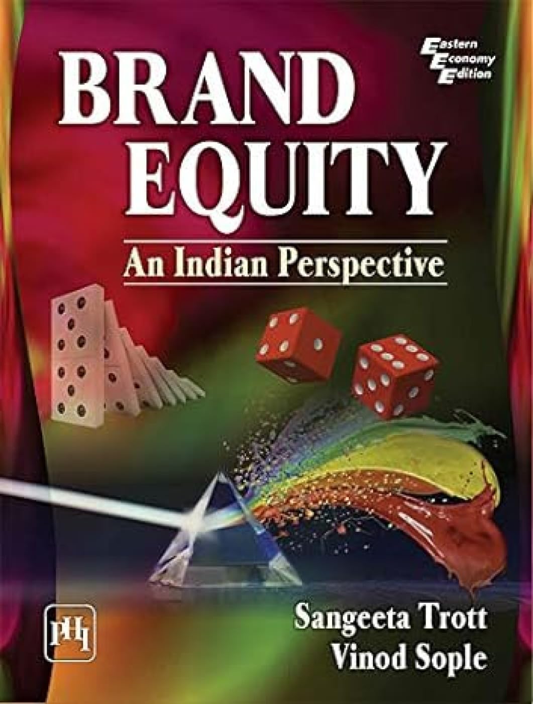Brand Equity: An Indian Perspective