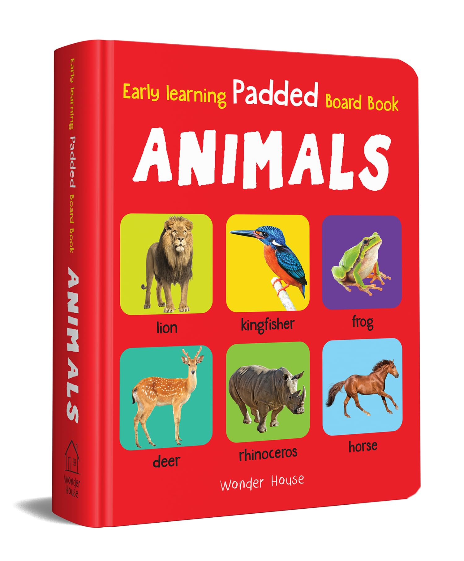 Early Learning Padded Book Of Animals: Board Book For Kids | Learn About Wild Animals, Farm Animals, Pets & Birds With Bright, E