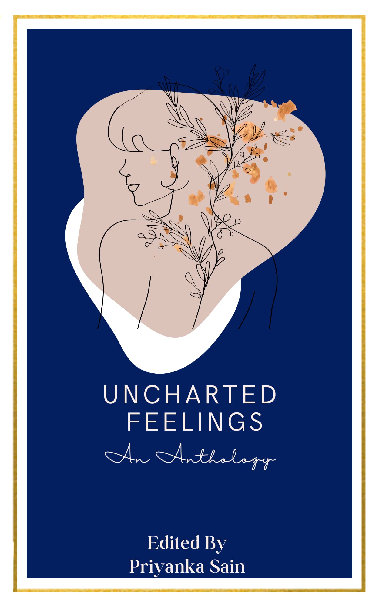 Uncharted Feelings (An Anthology)