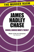 Knock Knock Whos There?