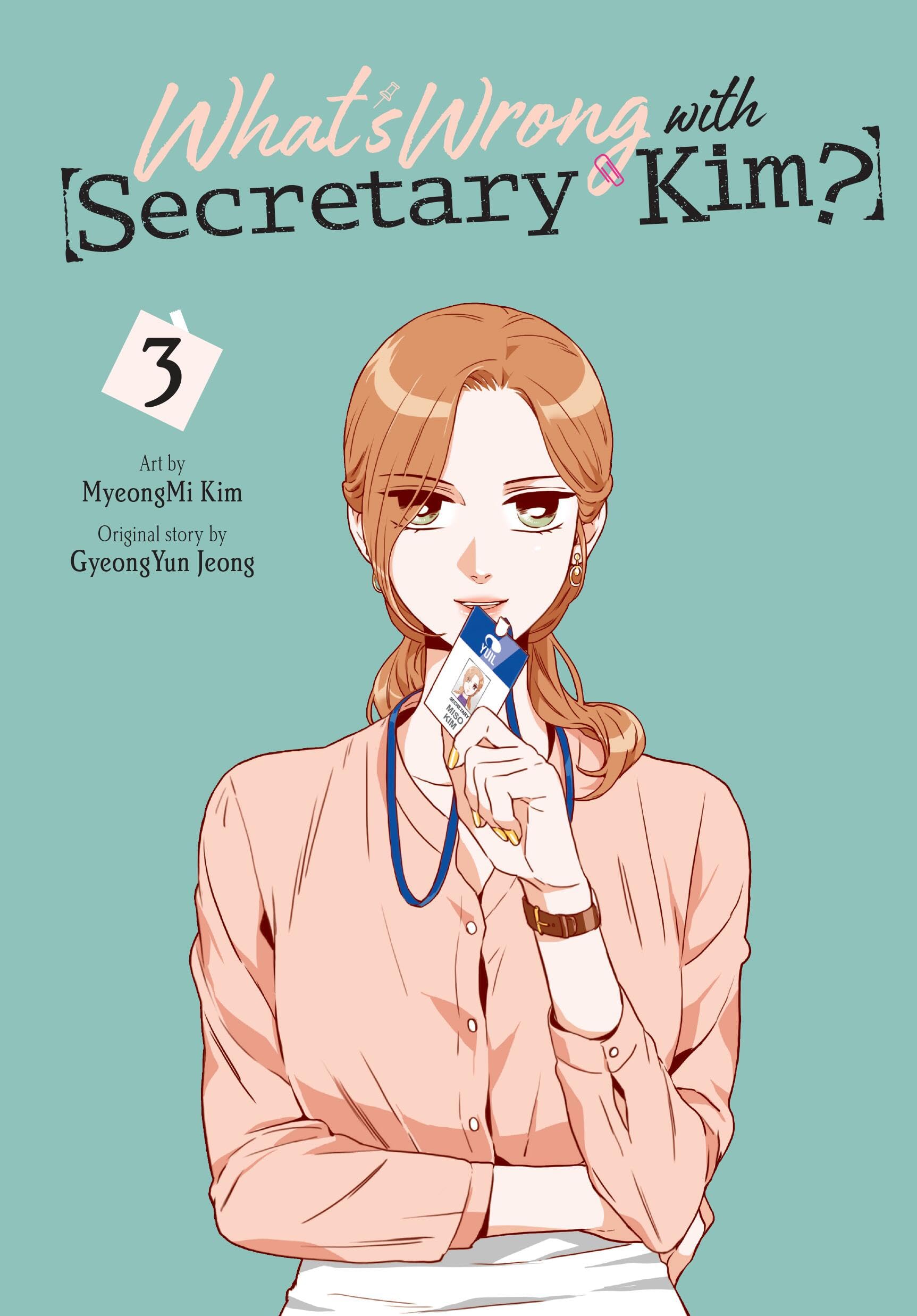 Whats Wrong with Secretary Kim?, Vol. 3 (Volume 3) (Whats Wrong with Secretary Kim?, 3)