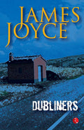 Dubliners [Jan 01, 2004] Joyce, James