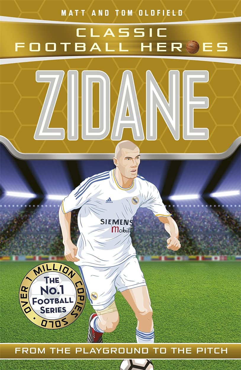 Zidane: From the Playground to the Pitch (Ultimate Football Heroes)