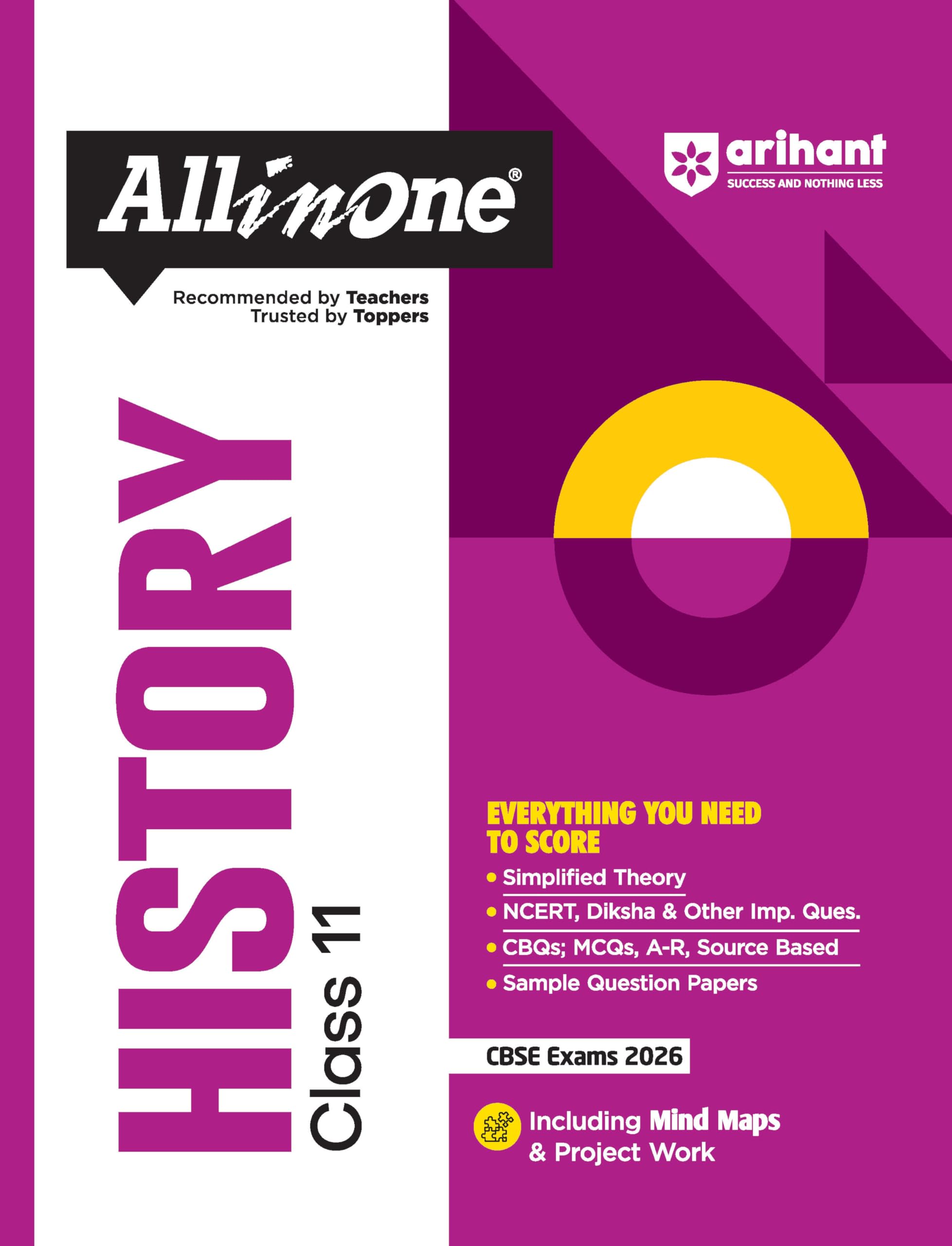 Arihant All In One History Class 11 For Cbse Exams 202526 | Simplified Theory, All Types Of Exam Pattern Questions, Diksha & Ot