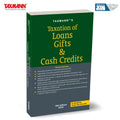Taxmanns Taxation of Loans Gifts & Cash Credits  Comprehensive analysis on undisclosed incomes and gift taxation, featuring c
