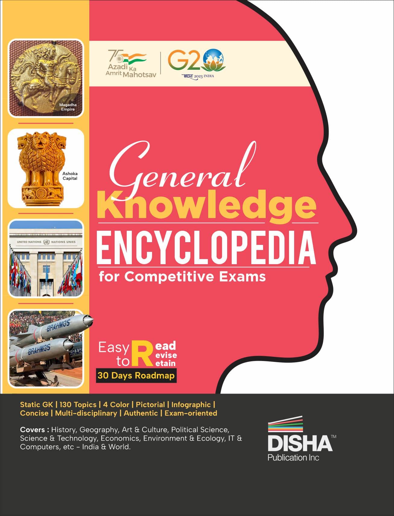General Knowledge Encyclopaedia For Competitive Exams | Master 130 Topics Through Pictorial & Infographic Approach | 4 Colour Cr