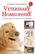 A Scientific Clinical Research  Veterinary Homeopathy  A Natural system of Medicine with no Side Effects