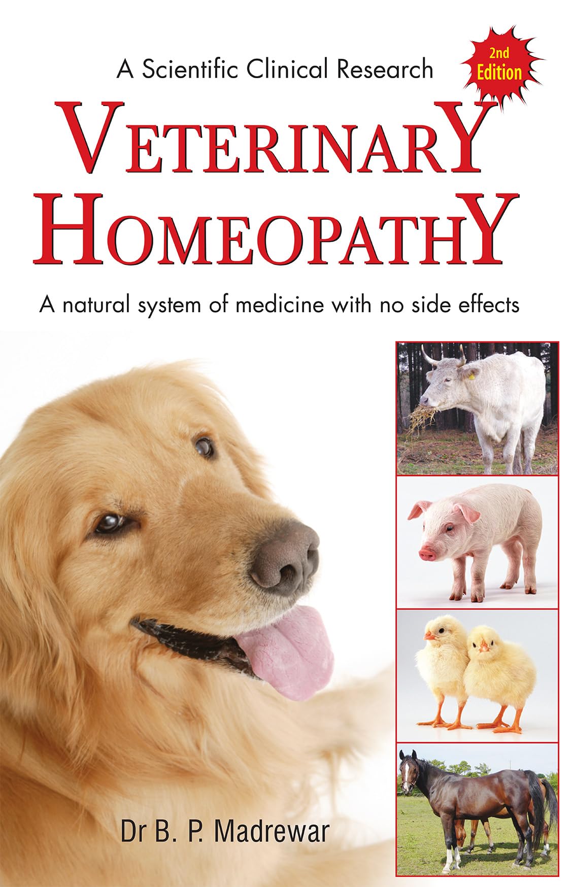 A Scientific Clinical Research  Veterinary Homeopathy  A Natural system of Medicine with no Side Effects