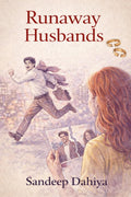 Runaway Husbands