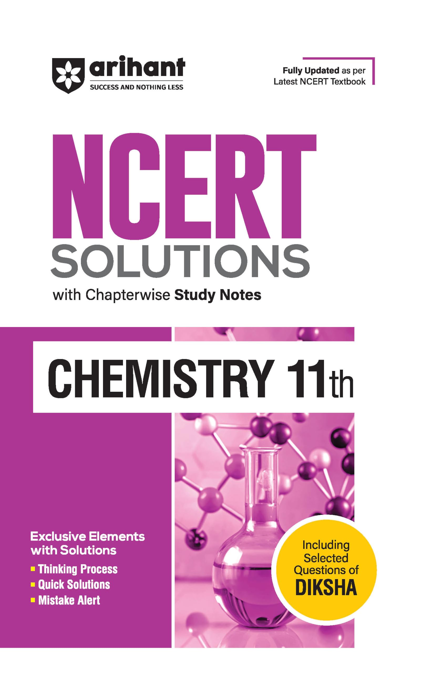 Arihant Ncert Solutions For Class 11Th Chemistry With Chapterwise Study Notes | Including Selected Questions Of Diksha App | Ful