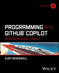 Programming with GitHub Copilot: Write Better CodeFaster! (Tech Today)