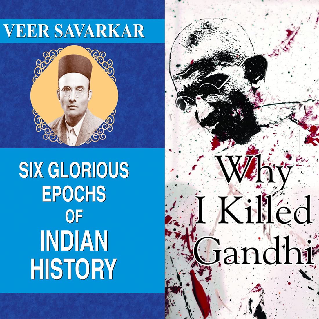 Six Glorious Epochs of Indian History + Why I Killed Gandhi? (2 Books Combo)