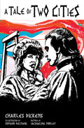 A Tale of Two Cities (Classic Graphic Fiction)