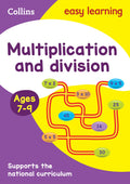 Collins Easy Learning Age 711  Multiplication and Division Ages 79: New Edition