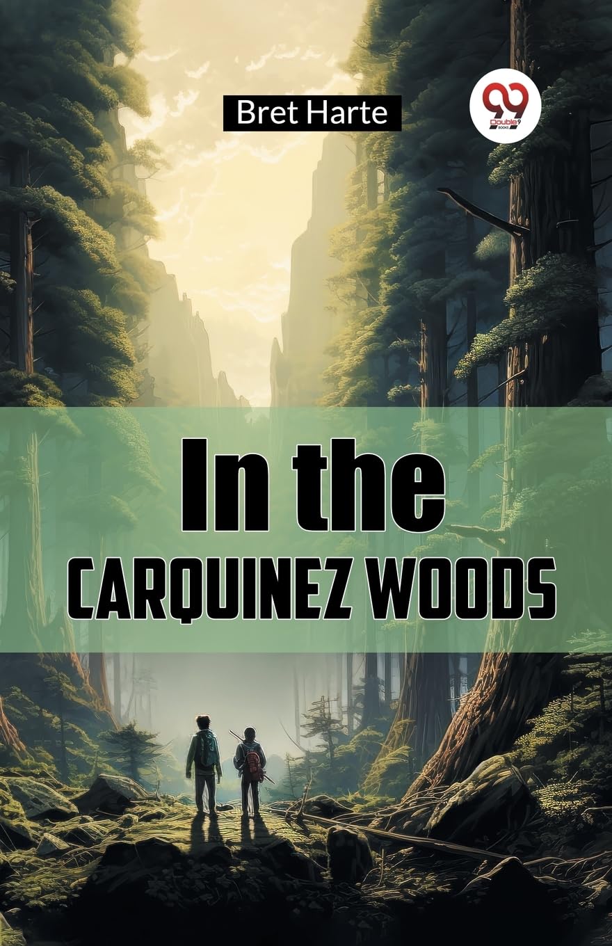 In the Carquinez Woods