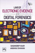 LAWS OF ELECTRONIC EVIDENCE AND DIGITAL FORENSICS (Textbook)