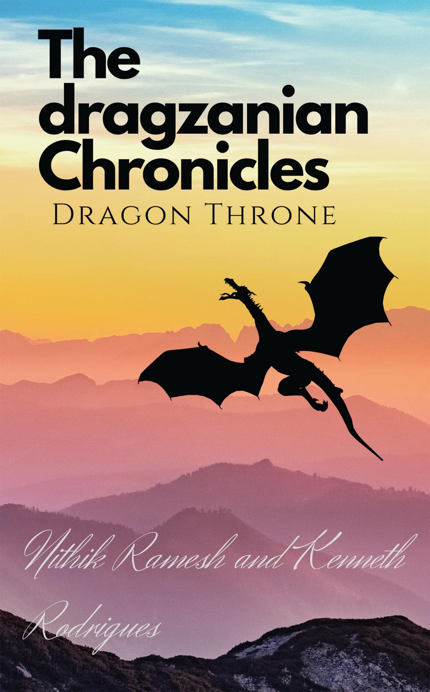 The Dragzanian Chronicles : Dragon Throne