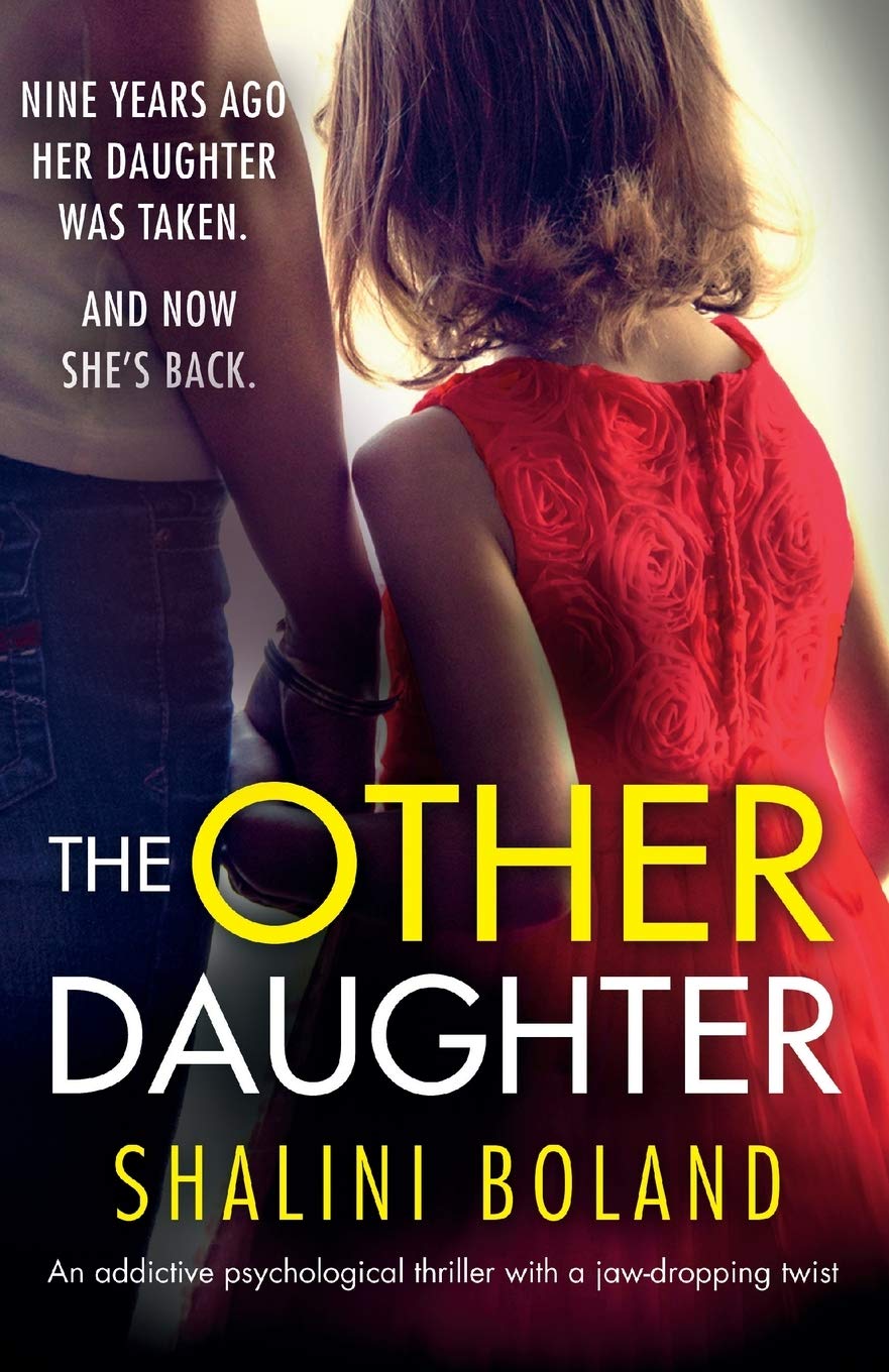 The Other Daughter: An addictive psychological thriller with a jawdropping twist