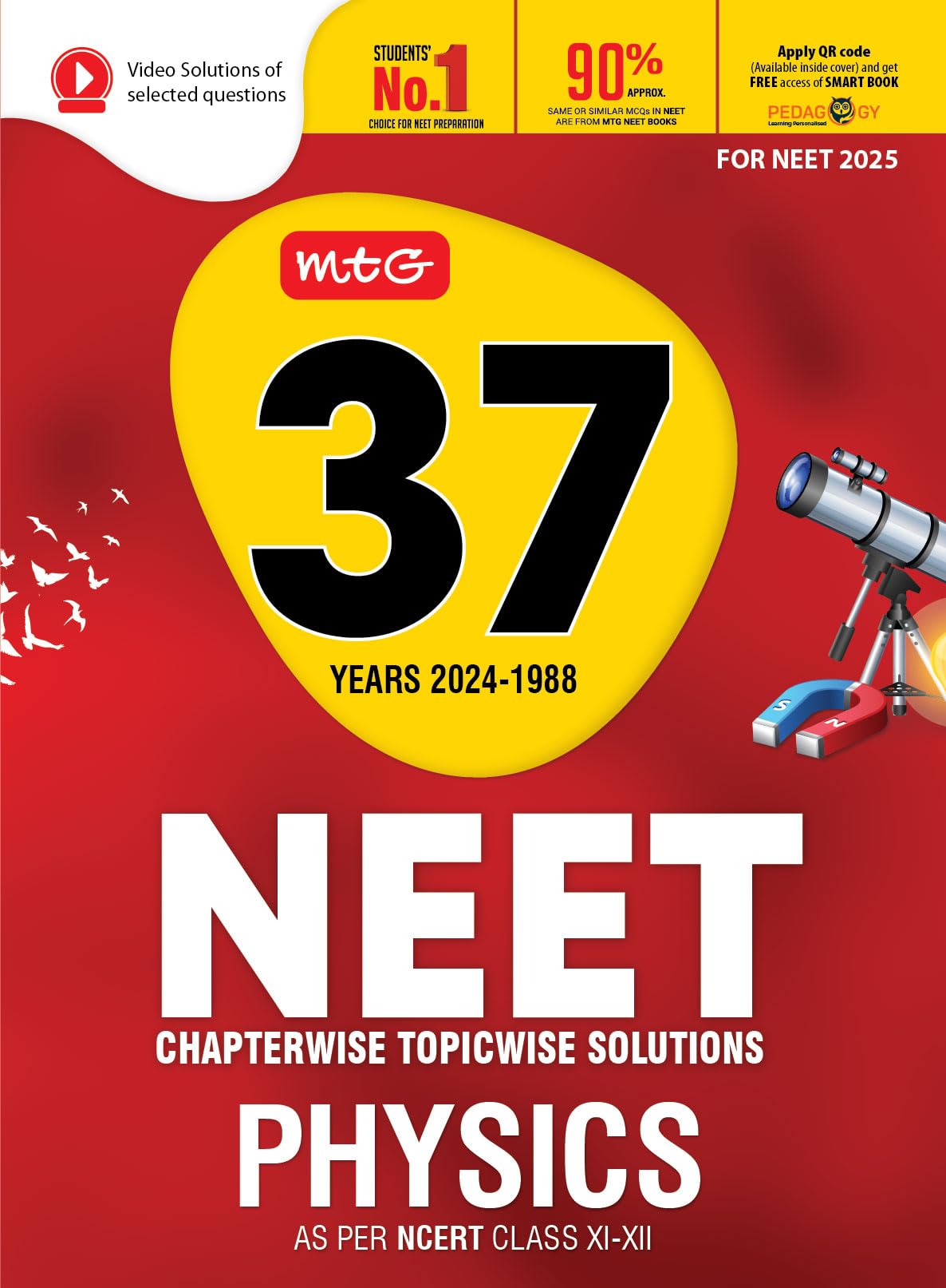 MTG 37 Years NEET Previous Year Solved Question Papers with NEET PYQ Chapterwise Topicwise Solutions Physics For NEET 2025 Exam 