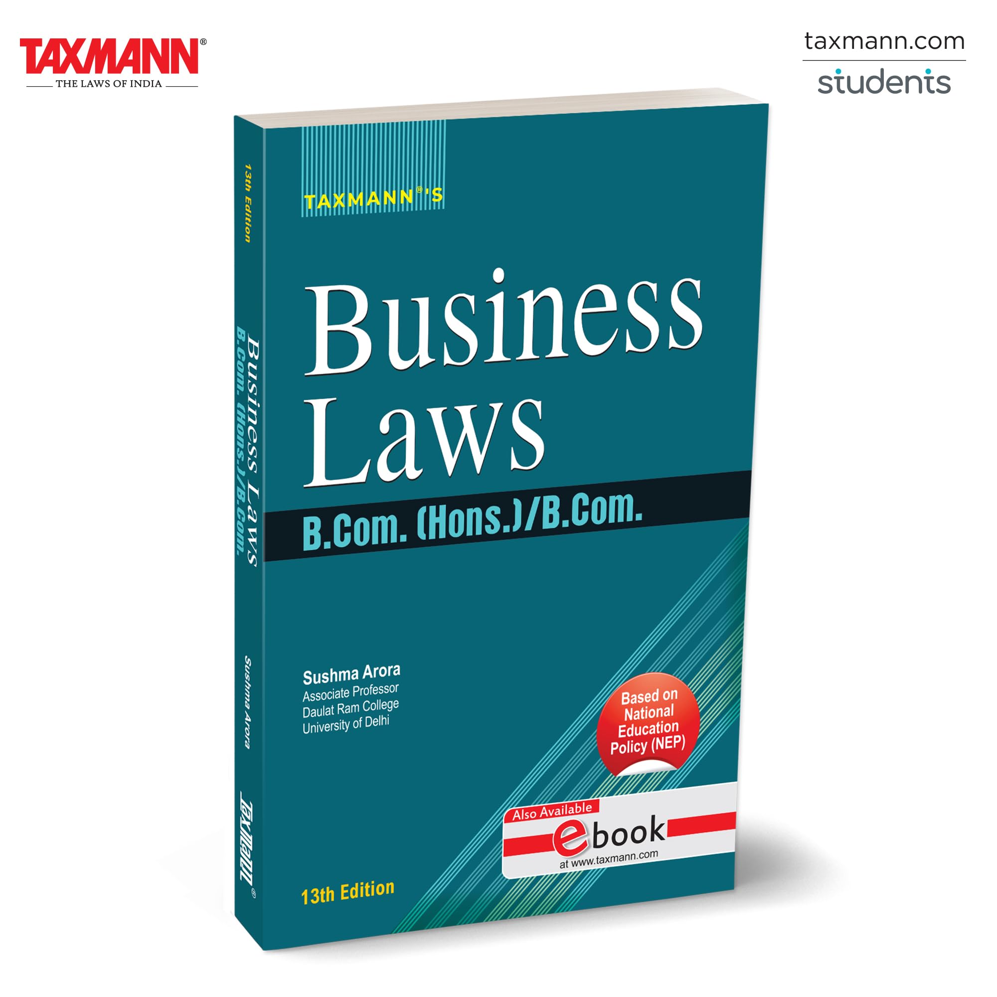 Taxmanns Business Laws [UGCF | NEP]  Simplifies Commercial Laws (Contract, Sale of Goods, LLP)through Amendments | Illustrat