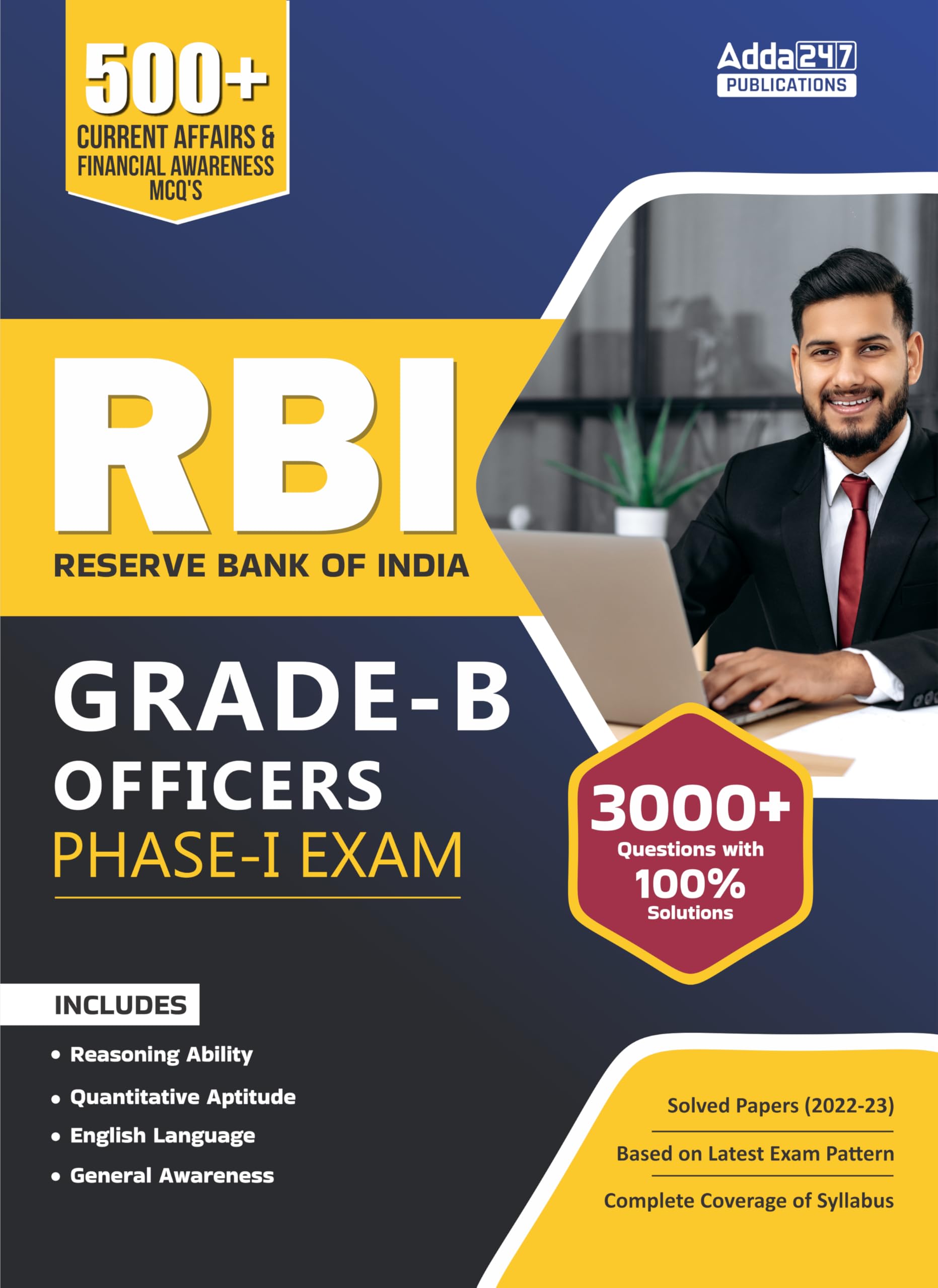 Rbi Grade B Officers Phase I Exam Book With Latest Exam Pattern| Solved Papers 202223|500+ Current Affairs & Financial Awares