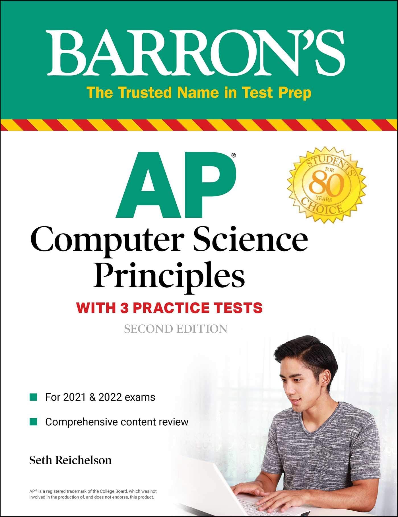 AP Computer Science Principles with 3 Practice Tests (Barrons Test Prep)