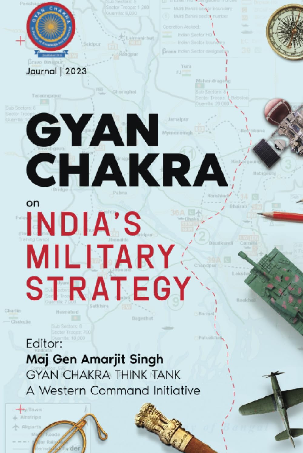 Gyan Chakra on Indias Military Strategy