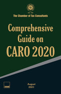 Taxmanns Comprehensive Guide on CARO 2020 ClausebyClause Explanation & Specific Guidance in an EasytoUnderstand Language wit