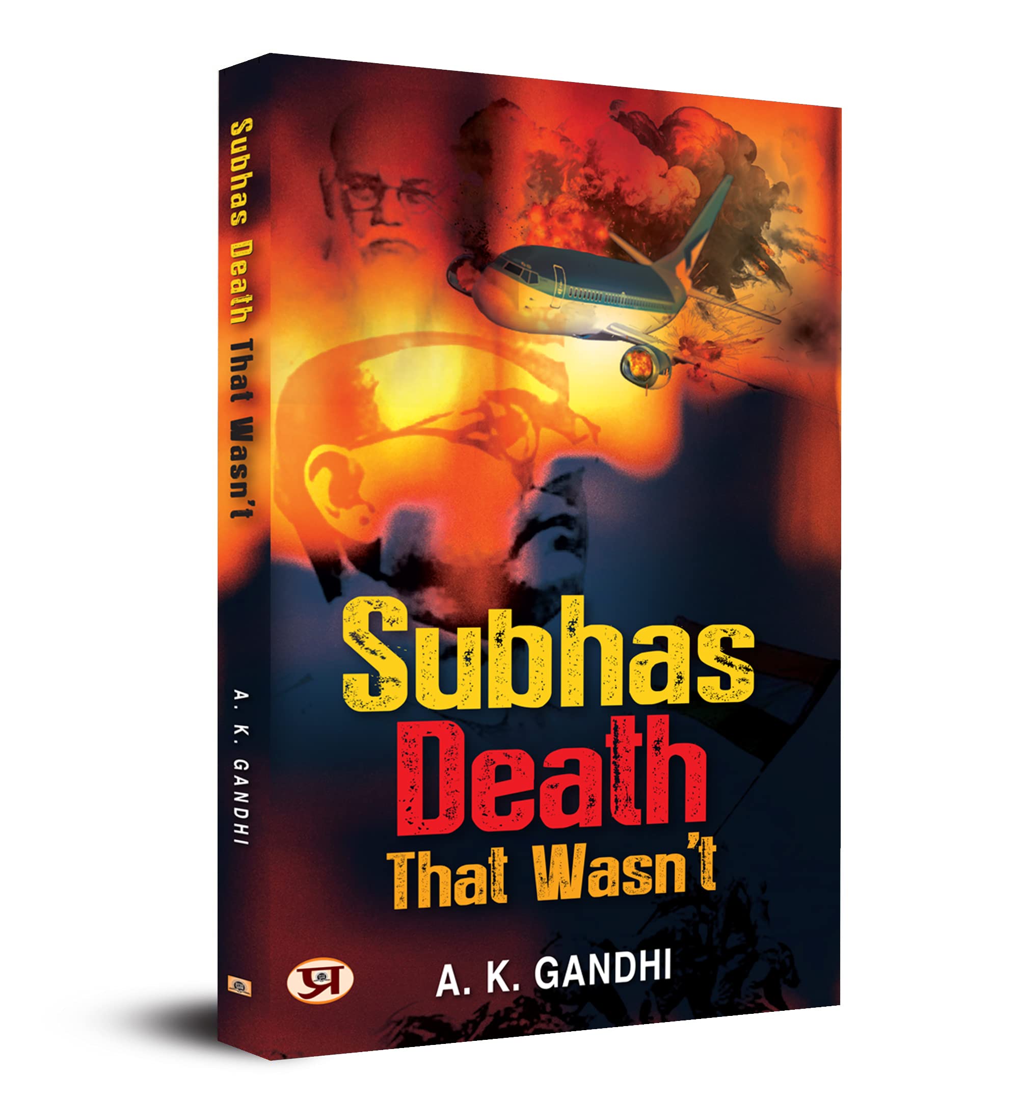 Subhas Death That Wasnt