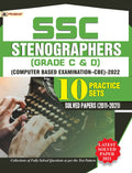 SSC Stenographers (Grade C & D) Computer Based Examination (CBE)2022 10 Practice Sets & Solved Papers 20112021