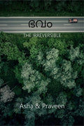 BHAVAM / : THE IRREVERSIBLE