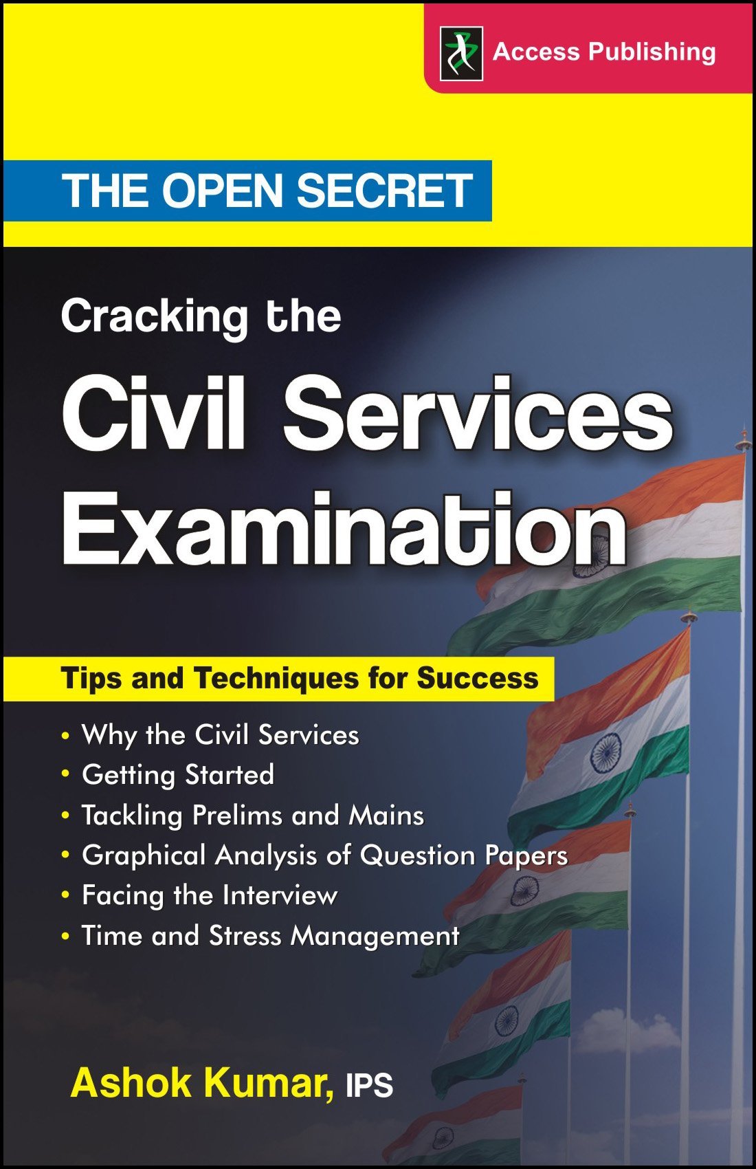Cracking The Civil Services Examination  The Open Secret
