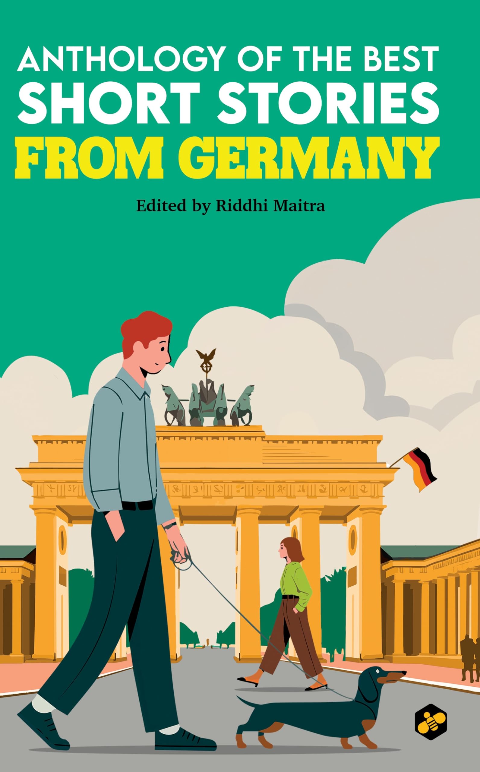 German Short Stories | Anthology of the Best Short Stories from Germany | Classical Stories | Edited by Riddhi Maitra