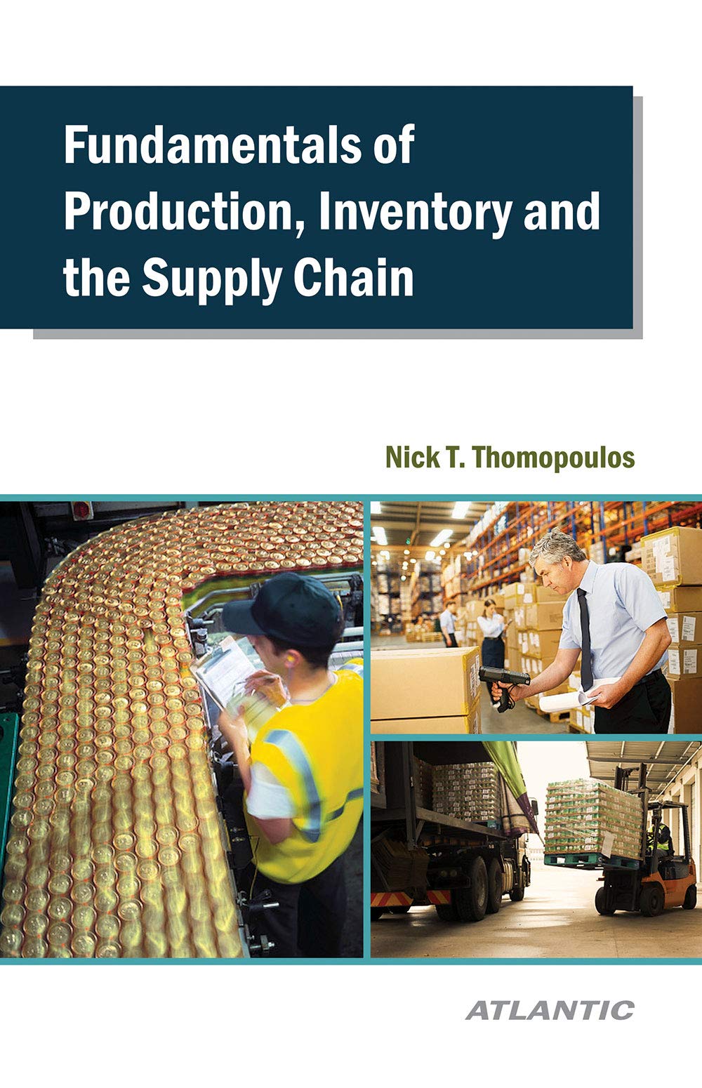 Fundamentals of Production, Inventory and the Supply Chain