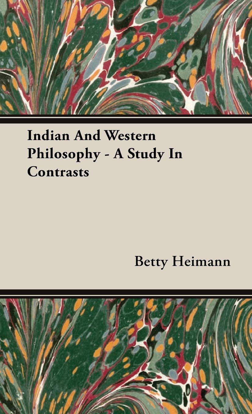 Indian And Western Philosophy  A Study In Contrasts