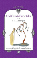 Old French Fairy Tales (Vol. 2)