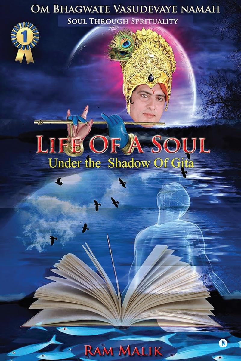 Life of a Soul : Under the Shadow of Gita