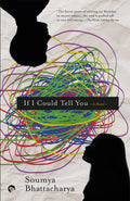 If I Could Tell You