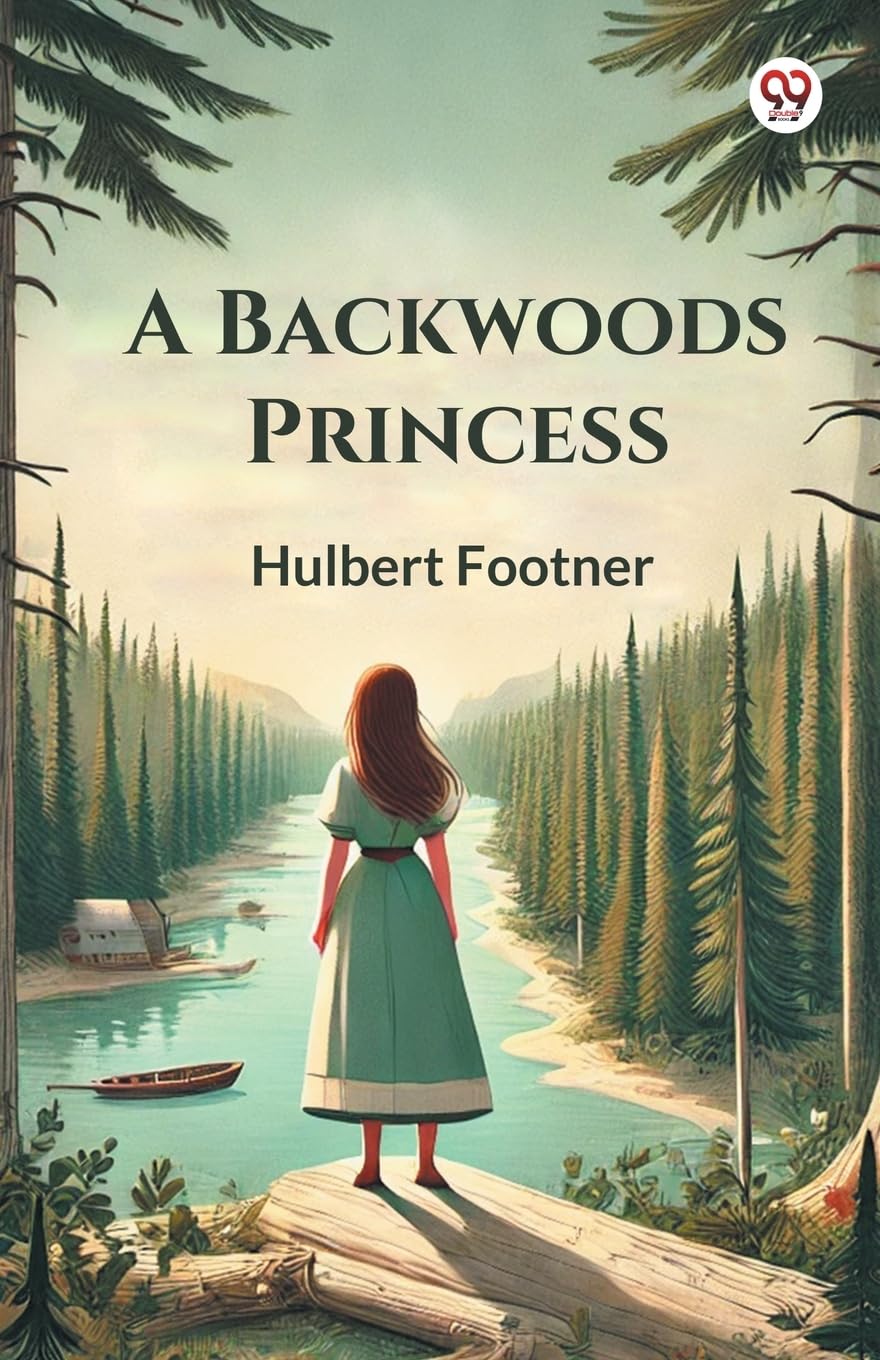 A Backwoods Princess