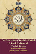 The Translation of Surah AlFatihah and Surah AlBaqarah English Edition