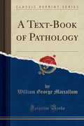 A TextBook of Pathology (Classic Reprint)