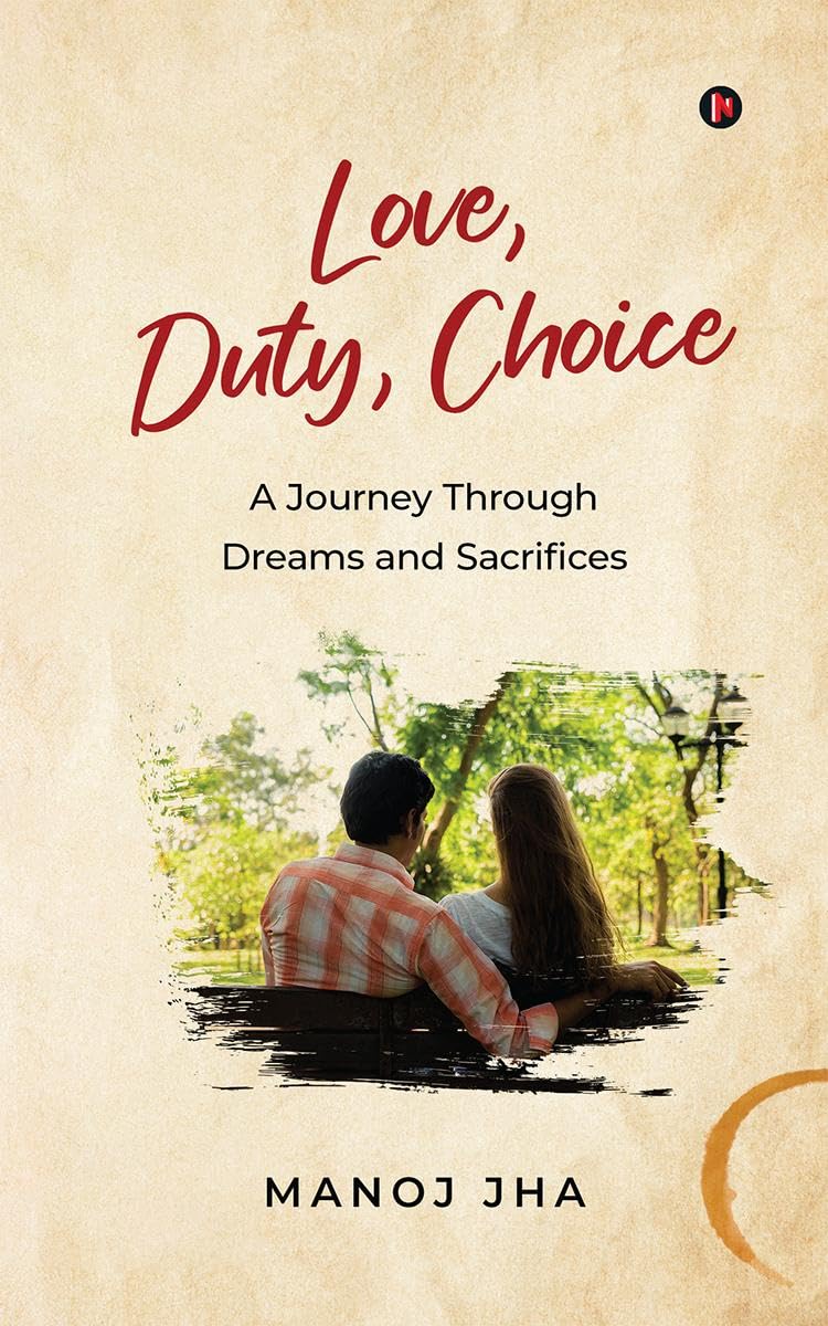 Love, Duty, Choice: A Journey Through Dreams and Sacrifices