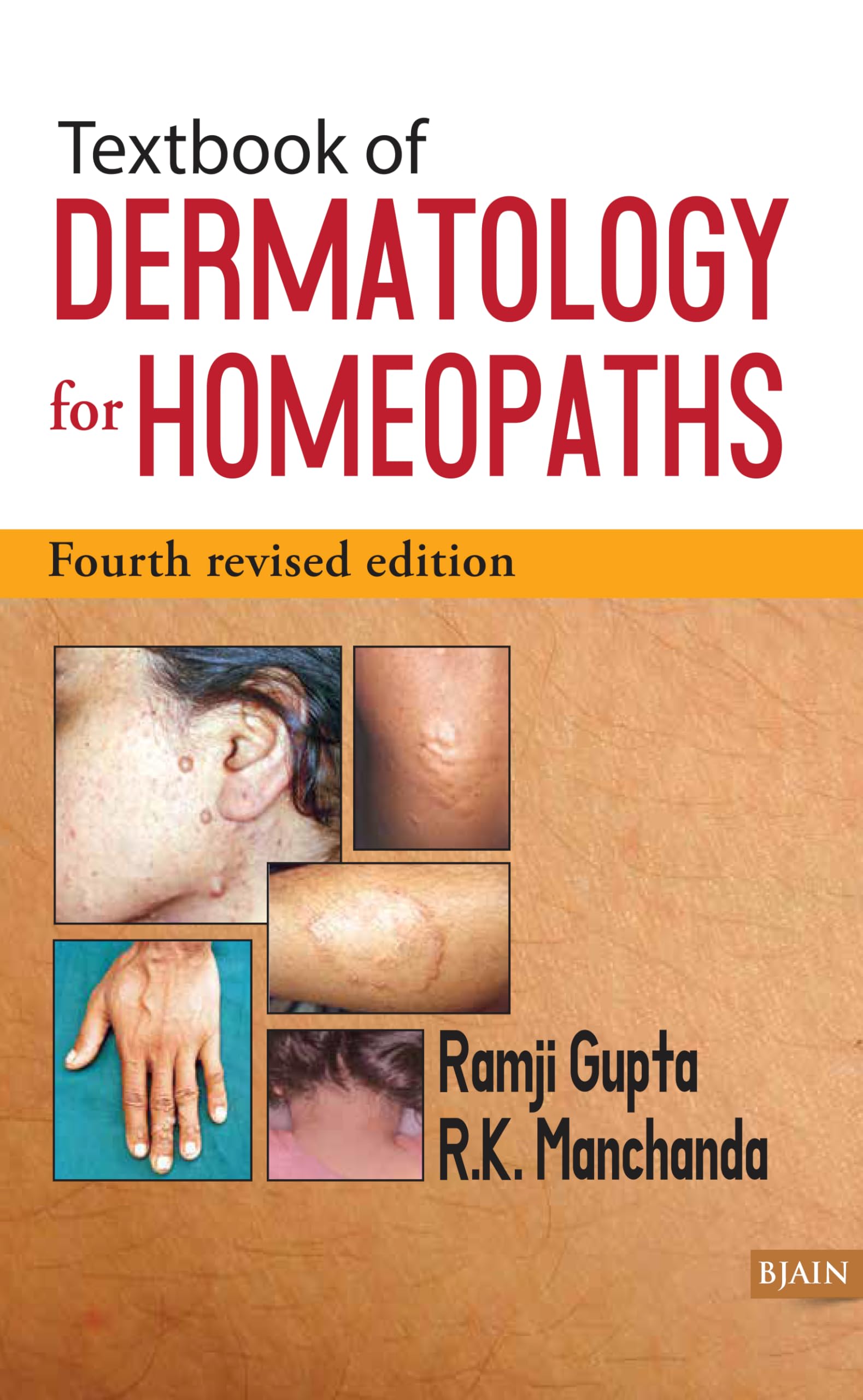 Textbook of Dermatology for Homoeopaths  4th Revised Edition