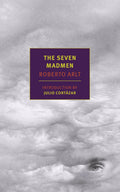 The Seven Madmen (New York Review Books Classics)