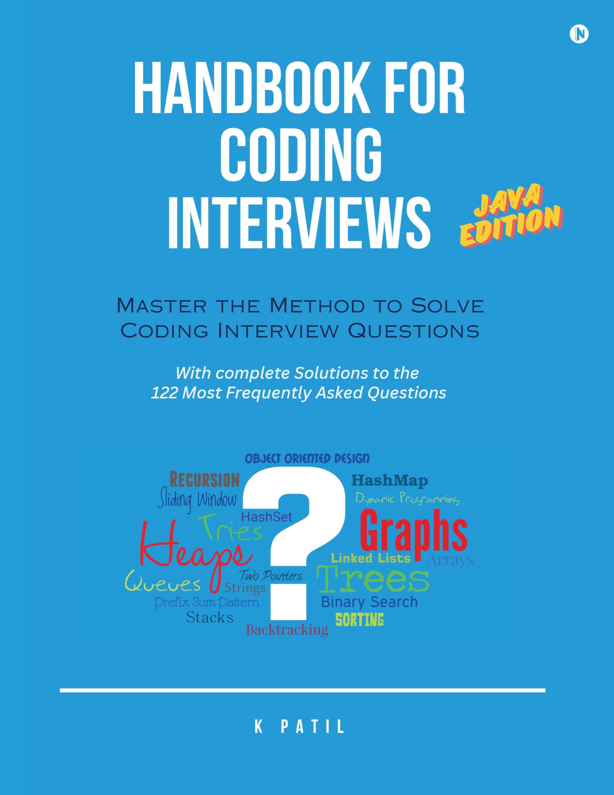 Handbook for Coding Interviews  Java Edition : Master the Method to Solve Coding Interview Questions