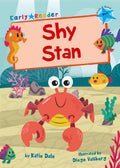 Shy Stan: (Blue Early Reader)