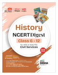 Disha History NCERT Digest (Class 6  12) for UPSC & State PSC Civil Services 3rd Edition | New Syllabus for Class 6  8 | Old +
