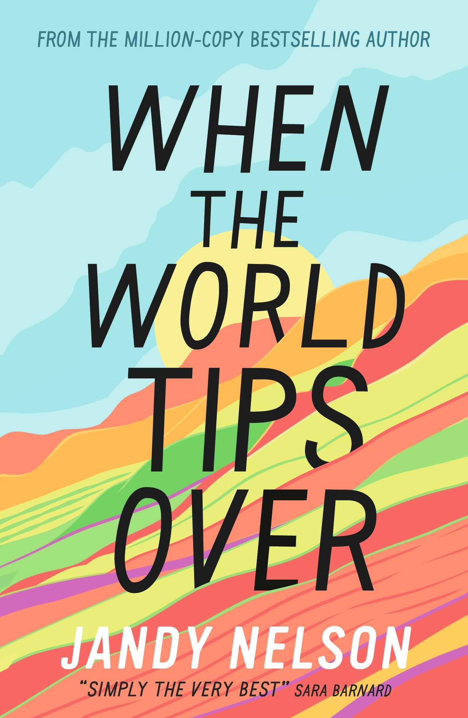WALKER BOOKS When the World Tips Over (International Edition).