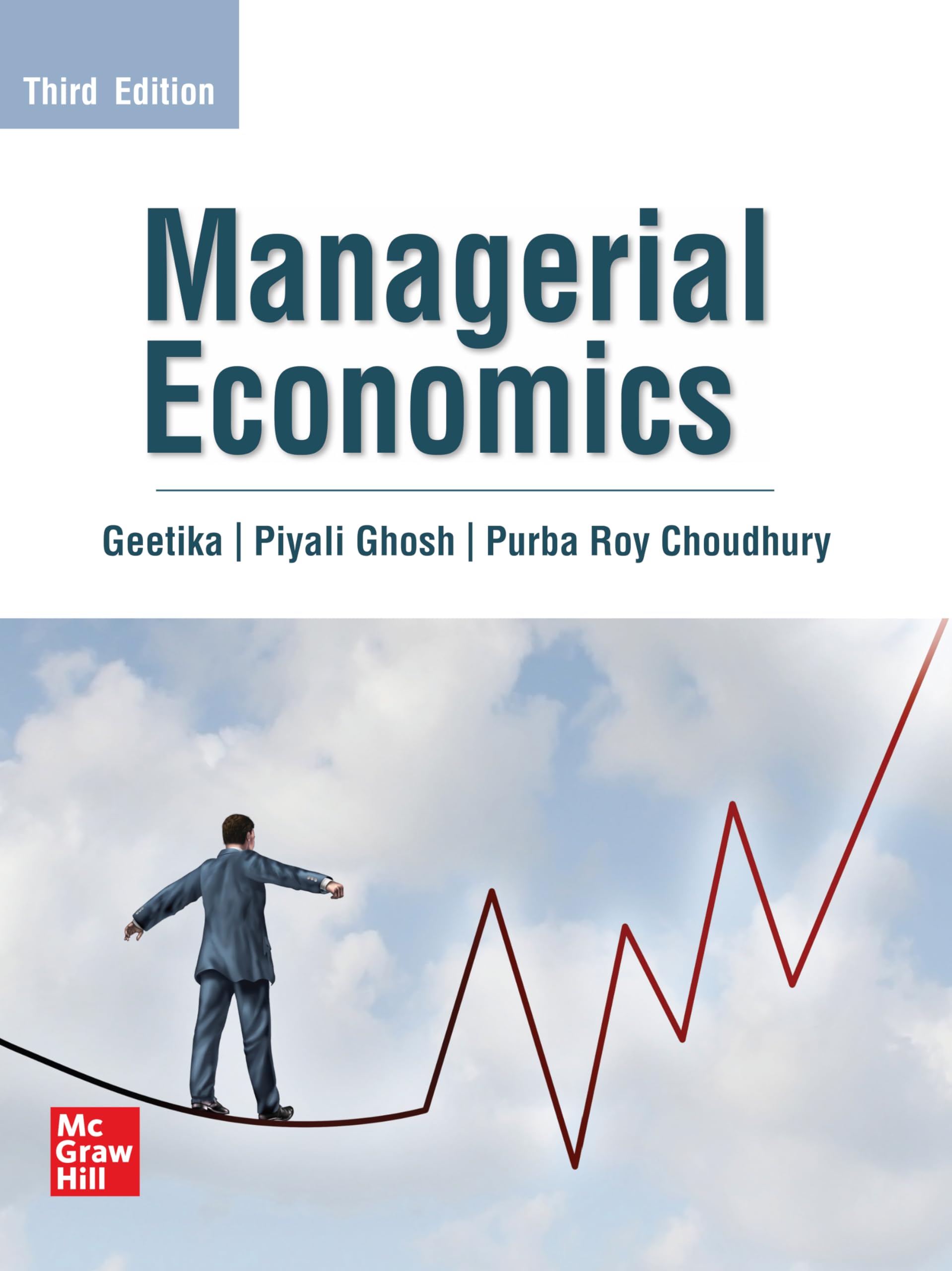 MANAGERIAL ECONOMICS, 3RD EDITION
